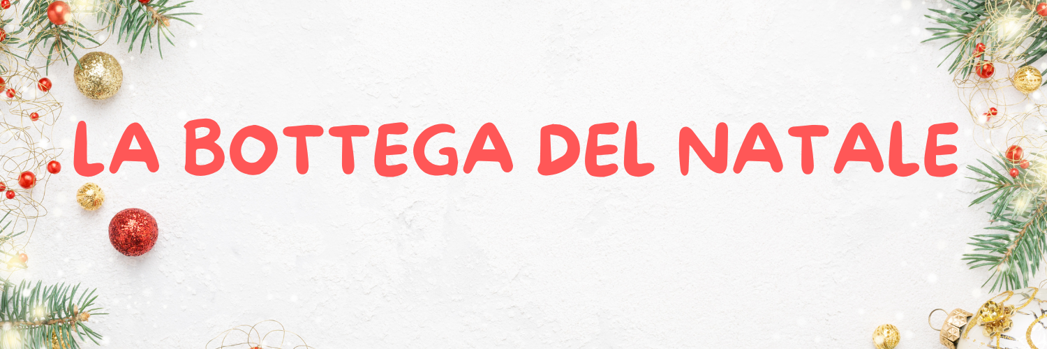 LA BOTTEGA DEL NATALE